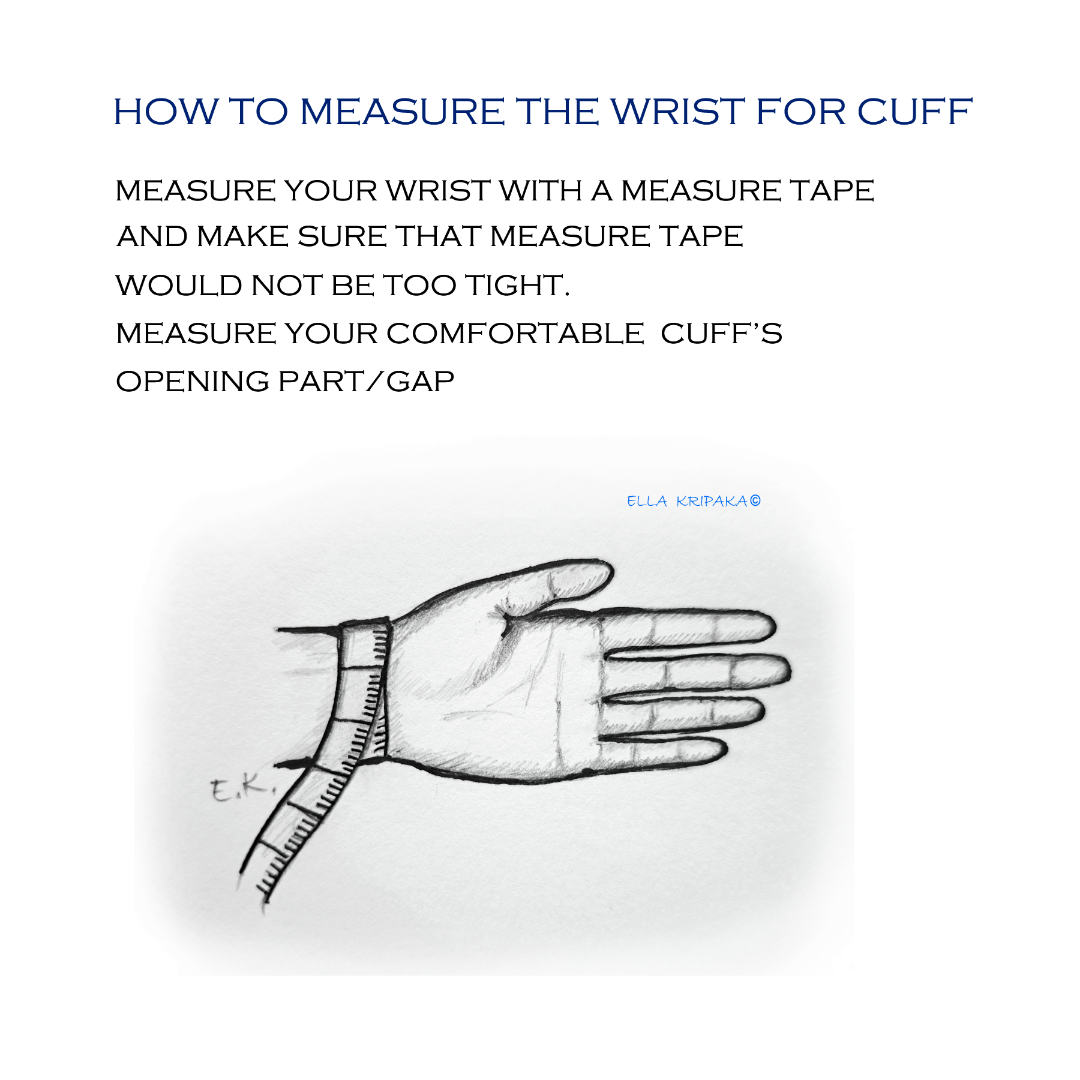 Illustration sketch on paper of a hand with a measurement tape, showing how to measure the wrist for a cuff bracelet, and artist's name 'Ella Kripaka' on picture